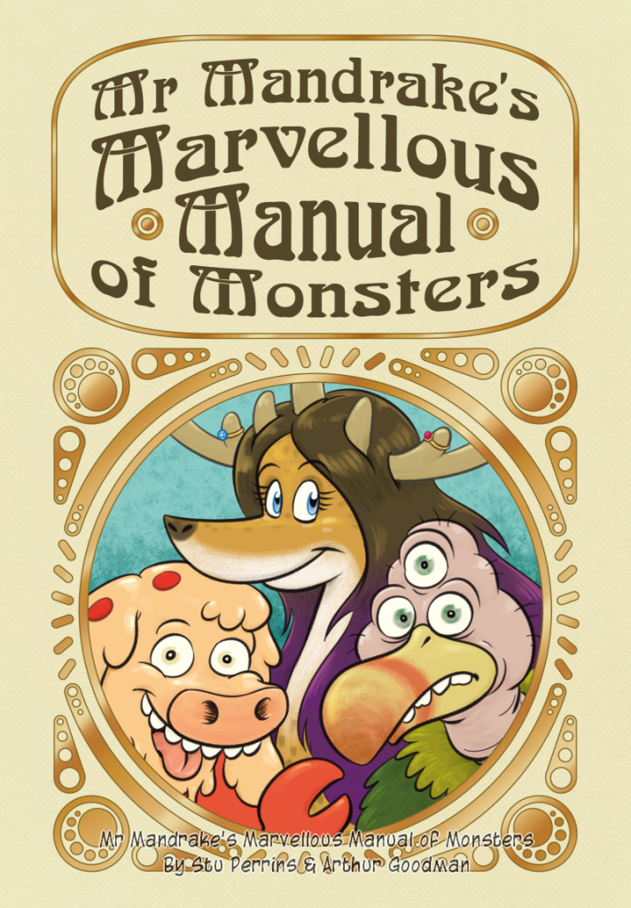 Mr Mandrake's Marvellous Manual of Monsters